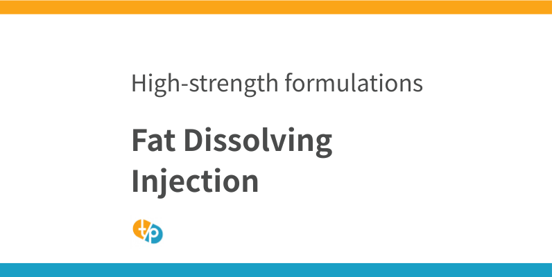 Fat-Dissolving Injection Import: Beyond BNLS? Understanding High-Concentration Deoxycholic Acid Formulations | TASAKI PHAMA