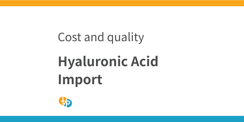 Hyaluronic Acid Import: Juvéderm, Restylane, and Neuramis Cost and Quality Comparison | TASAKI PHAMA