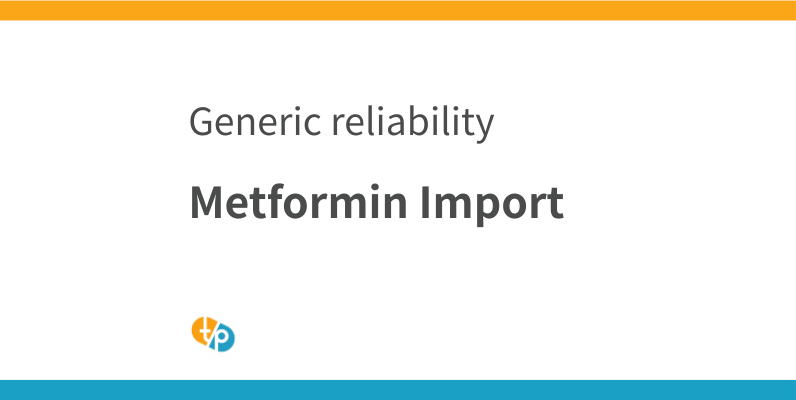 Metformin Import: Reliability of Overseas Generics and Personal Import Precautions | TASAKI PHAMA