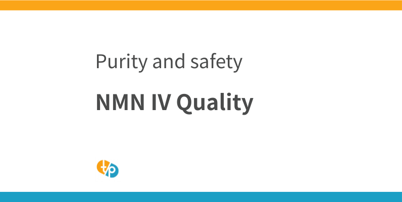 NMN IV Drip Quality: Importance of Purity, Endotoxin, and pH Explained | TASAKI PHAMA